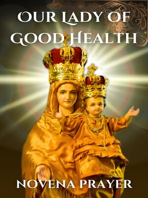 cover image of Our Lady of Good Health novena prayer
